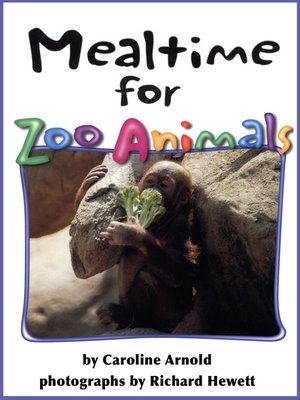 cover image of Mealtime for Zoo Animals